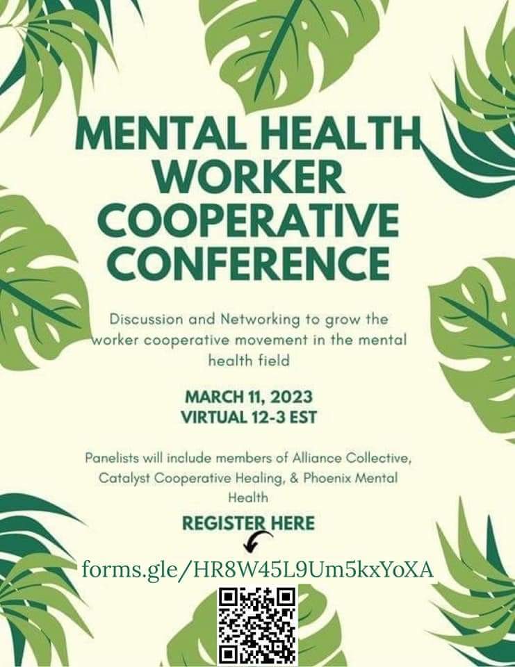 Mental Health Worker Co-op Conference, March 11, 2023.