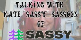 Talking with Kate "Sassy" Sasson of Sassy Facilitation