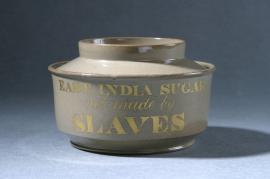 Ceramic sugar bowl bearing the words "East India Sugar not made by slaves".